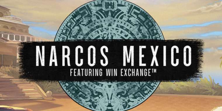 Play Narcos Mexico pokie NZ