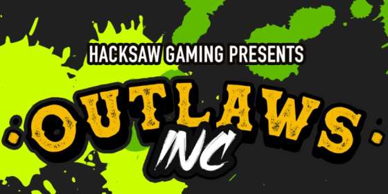 Outlaws Inc by Hacksaw Gaming NZ