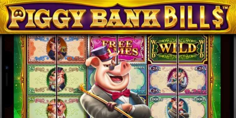 Play Piggy Bank Bills pokie NZ