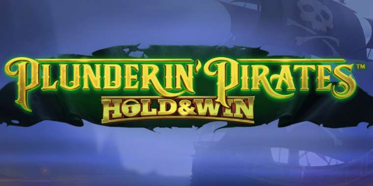 Play Plunderin Pirates Hold and Win pokie NZ