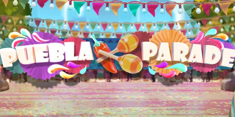 Play Puebla Parade pokie NZ