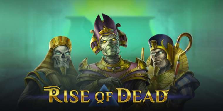 Play Rise of Dead pokie NZ