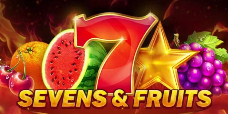 Play Sevens and Fruits pokie NZ