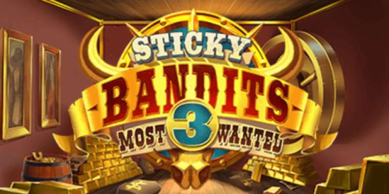Play Sticky Bandits Most Wanted pokie NZ