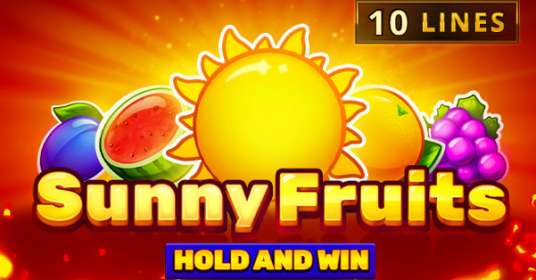 Sunny Fruits: Hold and Win by Playson NZ