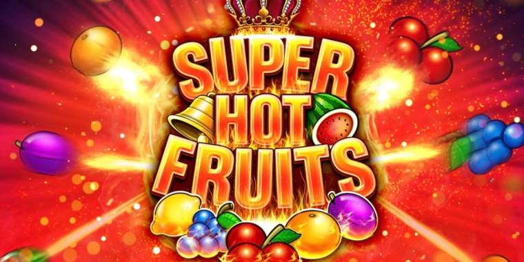 Play Super Hot Fruits pokie NZ