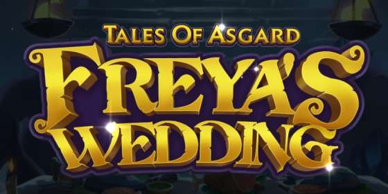 Tales of Asgard Freya's Wedding by Play’n GO NZ