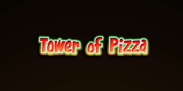Play Tower of Pizza pokie NZ