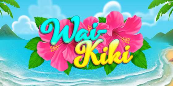 Wai-Kiki by Iron Dog NZ