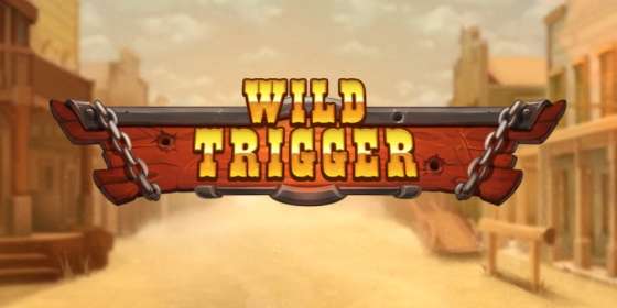 Wild Trigger by Play’n GO NZ