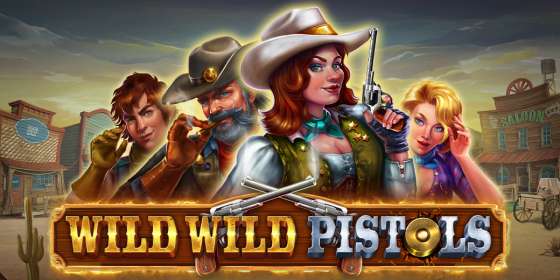 Wild Wild Pistols by PariPlay NZ