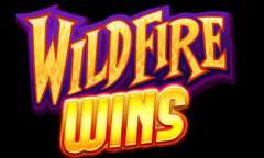 Play Wildfire Wins