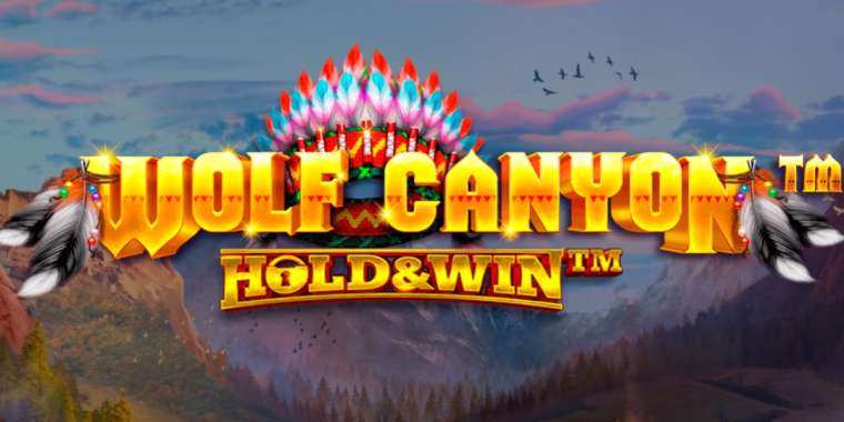 Play Wolf Canyon: Hold & Win pokie NZ