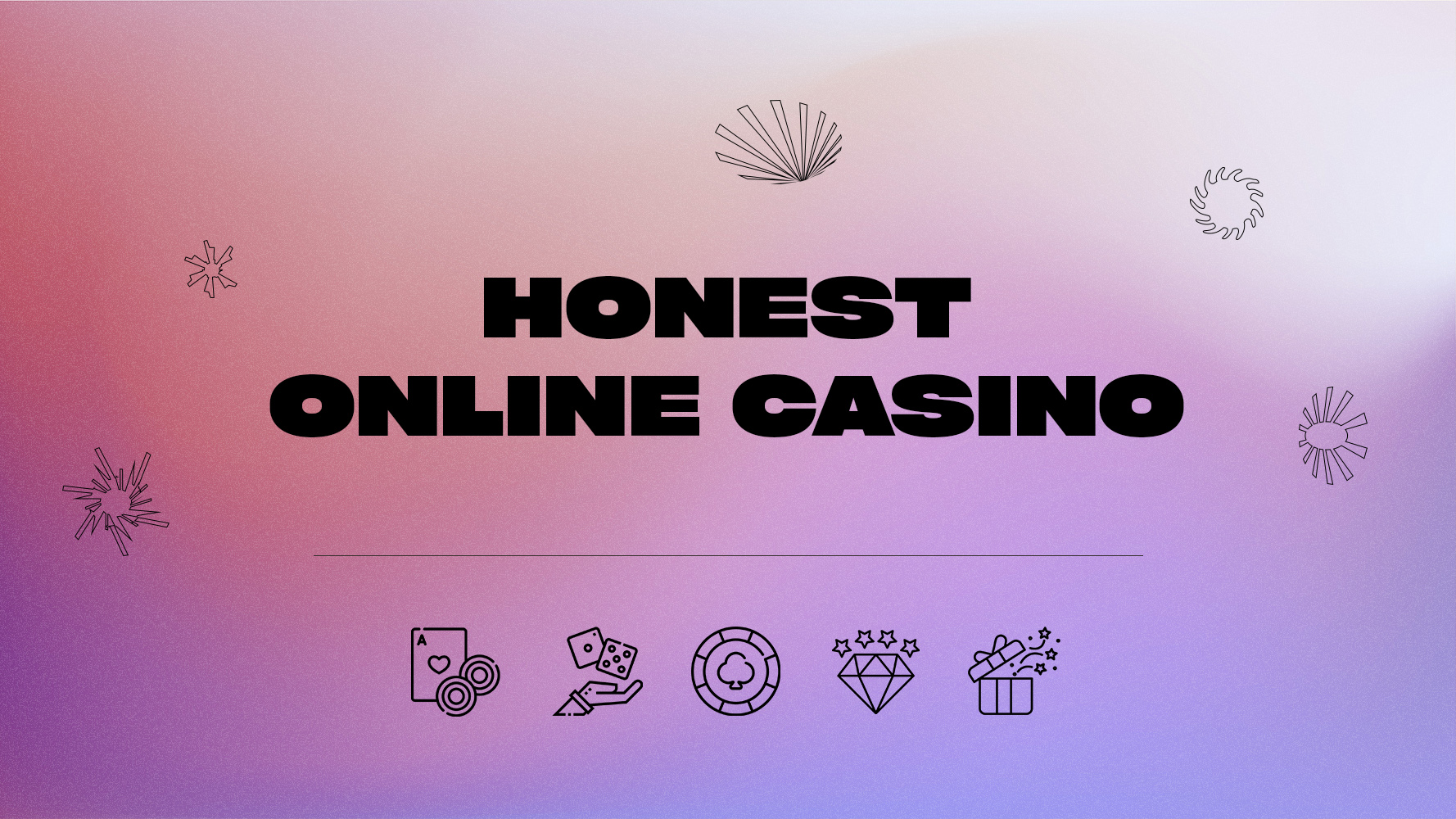 Honest Online Casinos